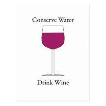 Conserve el vino de la bebida del agua tarjetas postales