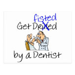 Consiga Fisted de un dentista Postal