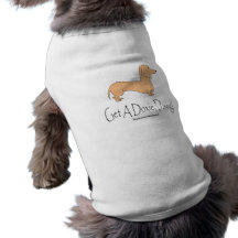 ¡Consiga un Doxie, Dawg! Acaricie la ropa Camisa De Mascota