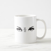 Consiguió mis ojos en usted tazas
