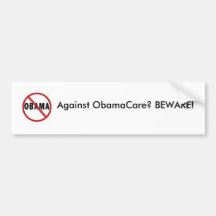 ¿Contra ObamaCare? ¡GUÁRDESE! Etiqueta De Parachoque