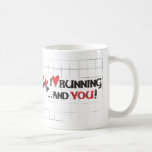 ¡Corazón I (amor) que corre… y usted! Taza De Café