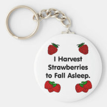 Cosecho las fresas para caerme dormido llavero personalizado
