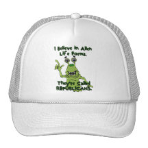 Creo en las formas de vida extranjeras, republican gorro de camionero