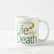 Creo en vida antes de muerte taza