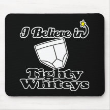 creo en whiteys tighty alfombrillas de ratones