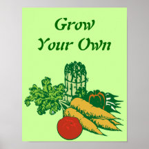 Crezca sus propias verduras posters