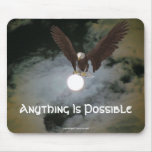 Cualquier cosa es Eagle posible Mousepad inspirado Tapete De Ratones