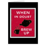 Cuando en Brew del ~ de la duda para arriba Tarjetas