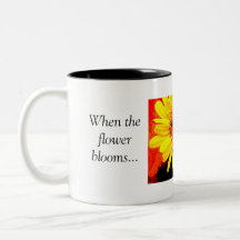 Cuando florece la flor. taza