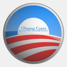 Cuidados de Obama, cuando no lo hizo el arbusto Pegatinas Redondas