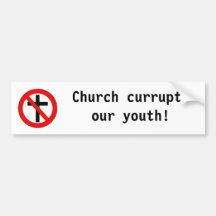 ¡Currupts de la iglesia nuestra juventud! Etiqueta De Parachoque