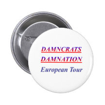 DAMNCRATS PIN
