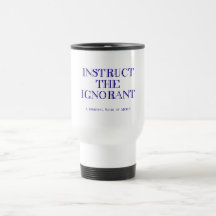 Dé instrucciones el ignorante tazas