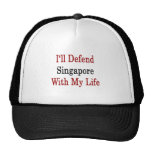 Defenderé Singapur con mi vida Gorra