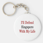 Defenderé Singapur con mi vida Llaveros Personalizados