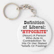 Definición del liberal = del hipócrita llavero personalizado