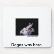 Degas estaba aquí., 2009 DISEÑOS de KEYTARA Tapetes De Ratones