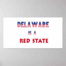 Delaware es un estado rojo poster