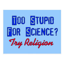 Demasiado estúpido para la ciencia tarjeta postal
