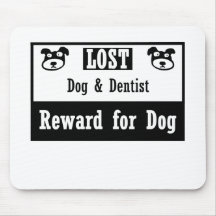 Dentista perdido del perro alfombrilla de raton