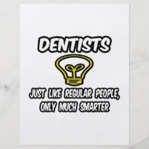 Dentistas… como la gente regular, solamente más el tarjetas informativas