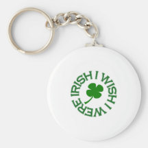 Deseo que fuera irlandés (el verde) llaveros