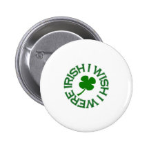 Deseo que fuera irlandés (el verde) pin