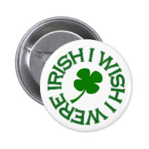 Deseo que fuera irlandés (el verde) pin