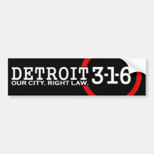 Detroit 3-1-6: Nuestra ciudad. Ley correcta Etiqueta De Parachoque