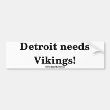 Detroit necesita a vikingos etiqueta de parachoque