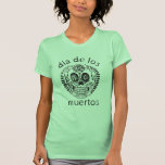 día de los muertos camiseta
