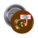 ¡Día feliz de Tofurkey! Camiseta divertida de la a Pins