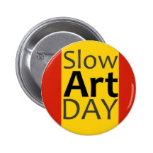 Día lento del arte pin