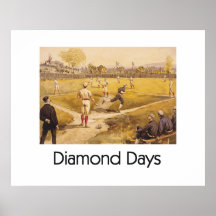 Días SUPERIORES del diamante Posters