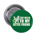 diga hola a mi pequeño amigo pins