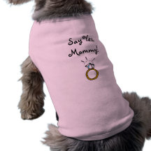 ¡Diga sí, mamá! Persiga la camiseta Camiseta De Perrito