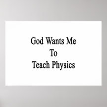Dios quisiera que enseñara a la física posters
