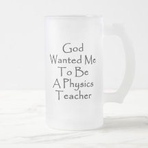 Dios quisiera que fuera profesor de la física tazas de café