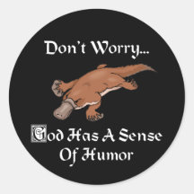 Dios tiene un sentido del humor Platypus Pegatinas Redondas
