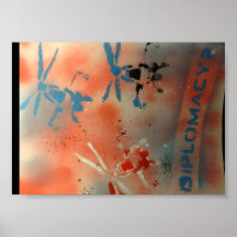 ¿Diplomacia?    Poster (arte de la pintada por Don