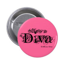 Diva, ella es a pin