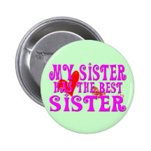 Divertido mi hermana tiene la mejor hermana pins