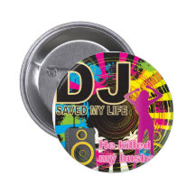 DJ ahorró mi vida Pins