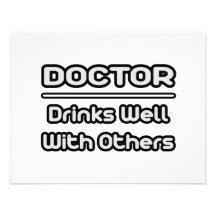 Doctor… bebidas bien con otras invitación
