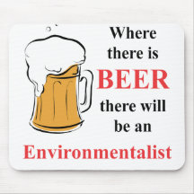 Donde hay cerveza - ecologista tapete de ratón
