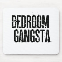Dormitorio Gangsta Alfombrilla De Ratón