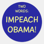 DOS PALABRAS ACUSAN AL PRESIDENTE DE BARACK OBAMA ETIQUETA