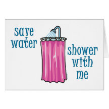 Ducha conmigo - agua de la reserva tarjetas
