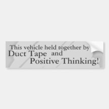 Ductape y pensamiento positivo etiqueta de parachoque